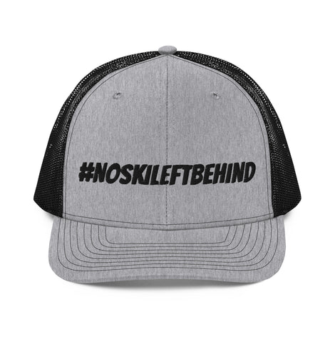 #NOSKILEFTBEHIND Richardson Trucker Cap